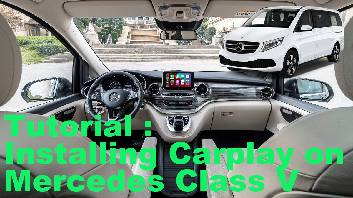 Carplay installation tutorial on Mercedes V-Class